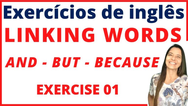 Exercícios Práticos de Conectores em Inglês