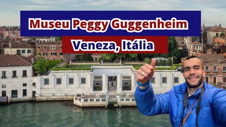 Descubra o Museu Peggy Guggenheim em Veneza: Arte e Hist&oacute;ria em um S&oacute; Lugar