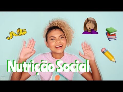 Nutrição Humana: Impactos Sociais e Escolares