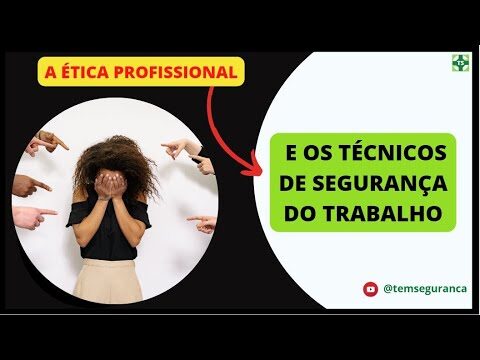 Código de Ética na Segurança do Trabalho: Princípios e Práticas Essenciais