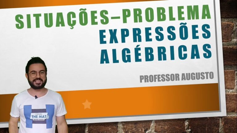 Expressões Algébricas em Situações de Problemas: Uma Abordagem Prática