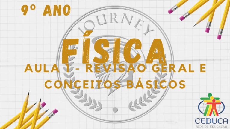 Fundamentos da Matéria Física para o 9º Ano