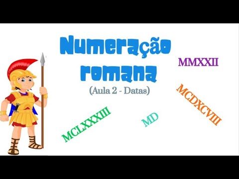 Datas em Numeração Romana: Um Guia Prático