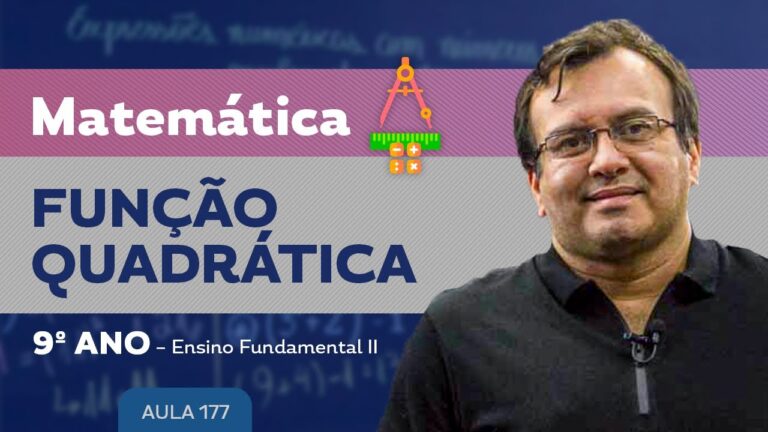 Domine a Fun&ccedil;&atilde;o Quadr&aacute;tica no 9&ordm; Ano