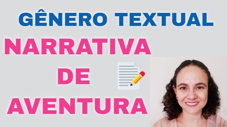 Explorando a Narrativa de Aventura no Gênero Textual