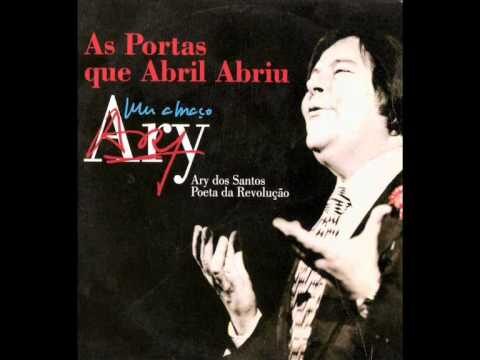 Poemas de Ary dos Santos: A Revolu&ccedil;&atilde;o de 25 de Abril