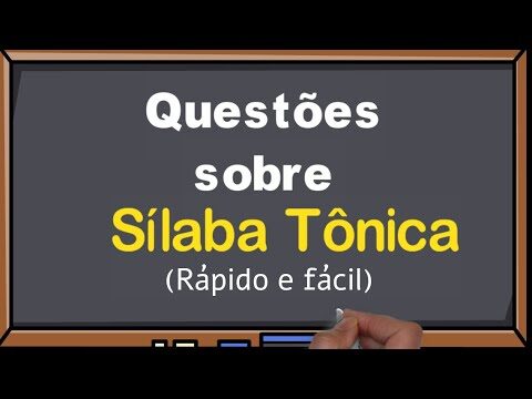 Exercícios de Sílaba Tônica para o 4º Ano
