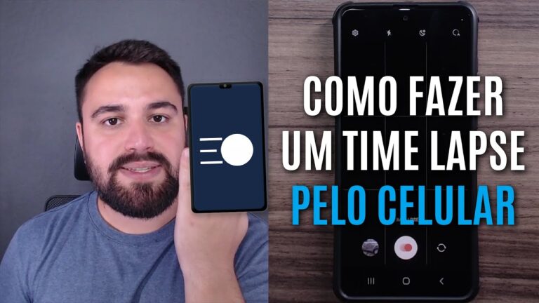 Como Criar Time Lapse com Celular
