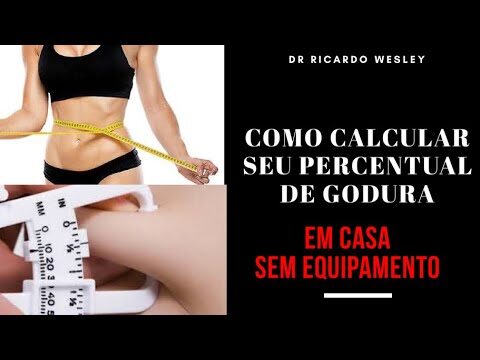 Como Medir a Gordura Corporal de Forma Eficiente