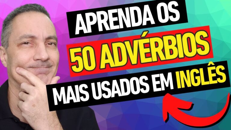 Domine as Locuções Adverbiais em Inglês