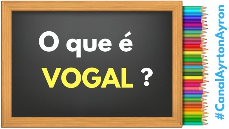 O Papel das Vogais na Língua Portuguesa